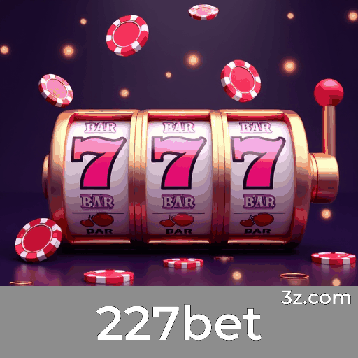227bet: Seu Cassino Online Seguro e Premiado